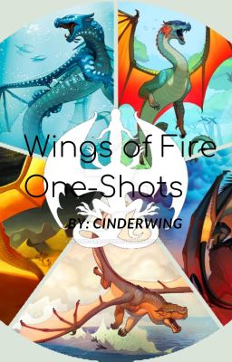 Wings of Fire One-Shots