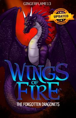 Wings of Fire: The Forgotten Dragonets UPDATED