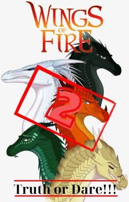 Wings of Fire: Truth or Dare--BOOK 2