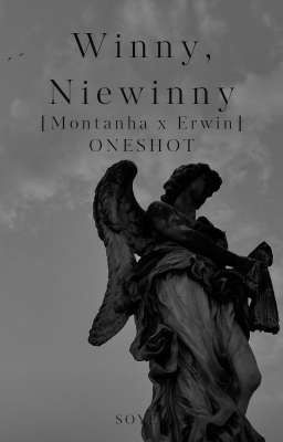 Winny, Niewinny [Montanha x Erwin] ONESHOT