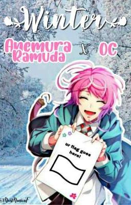 ੈ✩‧₊˚ Winter :: Amemura Ramuda X OC ೄྀ࿐ ˊˎ-