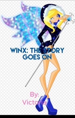 Winx: the Story Goes On