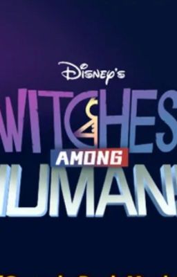 Witches Among Humans: A New Generation of Weird