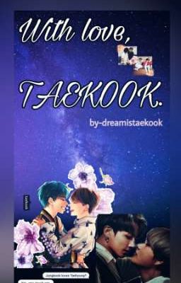 With love, Taekook!💜