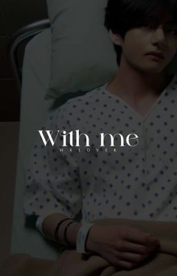 With me [kookv.os] 