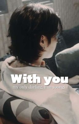 with you 