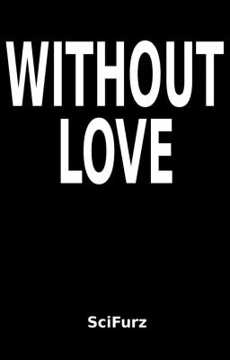 Without Love