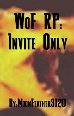 WoF RP: Invite Only