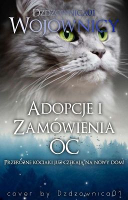 Wojownicy: Adopcje i Zamówienia OC