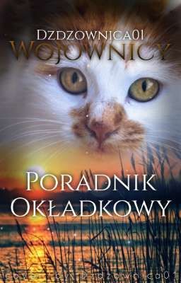 Wojownicy: Poradnik Okładkowy