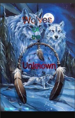 Wolves Of The unknown (rp) 