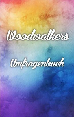 Woodwalkers Umfragenbuch