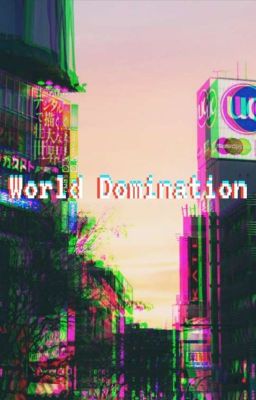 World Domination