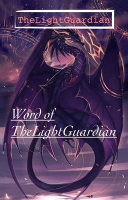 World Of TheLightGuardian