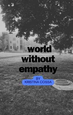 World without Empathy