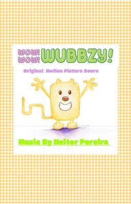 Wow! Wow! Wubbzy!:Original Motion Picture Score