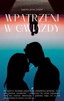 Wpatrzeni w gwiazdy