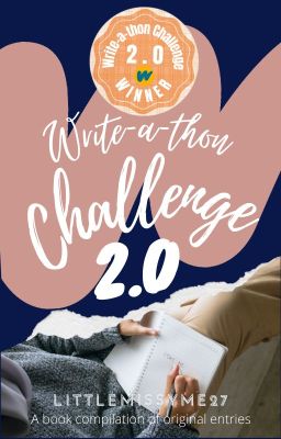 Write-A-Thon Challenge 2.0 (Entries)