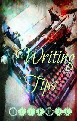 Writing Tips