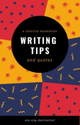 Writing tips & Inspirational Quotes