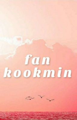 [written] [kookmin] fan