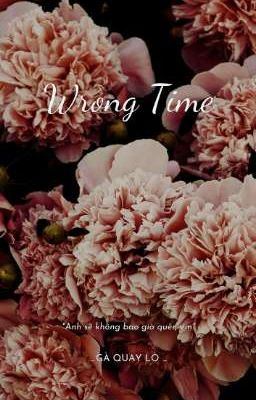 Wrong Time 