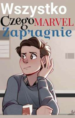 Wszystko Czego Marvel Zapragnie vol. 2, czyli jeszcze więcej głupoty