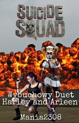 Wybuchowy duet-Harley and Arleen||one-shot