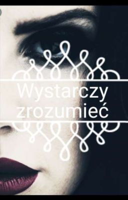 Wystarczy zrozumieć