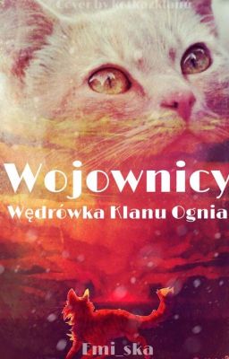 Wędrówka Klanu Ognia