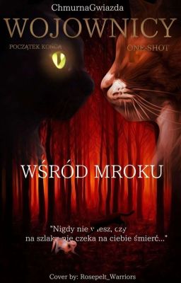 Wśród Mroku | One-Shot