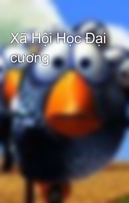 Xã Hội Học Đại cương