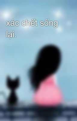 xác chết sống lại.