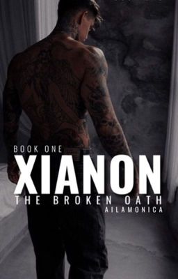 XIANON: THE BROKEN OATH