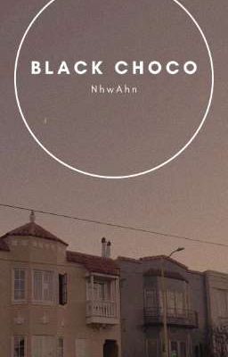 {XiaoAe} Black Choco
