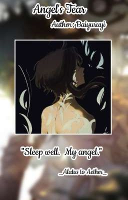 [Xiaother] [Fanfiction] Angel Tear