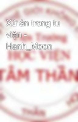 Xử án trong tu viện - Hanh_Moon