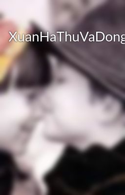 XuanHaThuVaDong