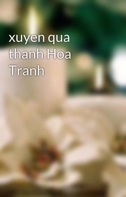 xuyen qua thanh Hoa Tranh