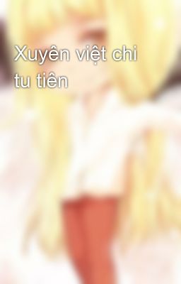 Xuyên việt chi tu tiên