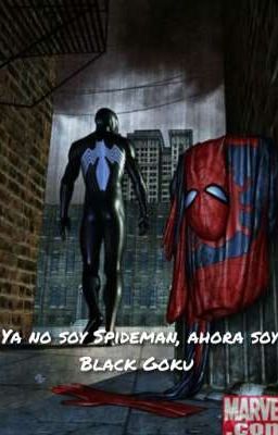 Ya no soy Peter Parker, Ahora soy Black Goku