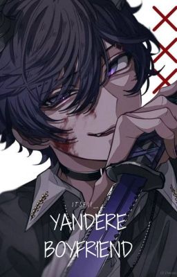 Yandere Boyfriend