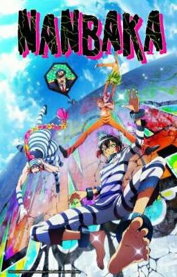 Yandere Nanbaka X Reader