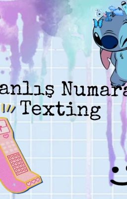 Yanlış Numara!!! -Texting-