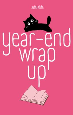 Year-End Wrap Ups