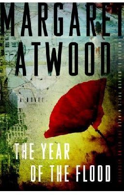 Year of the Flood (MaddAddam Trilogy, #2)