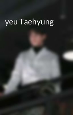 yeu Taehyung