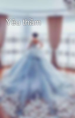 Yêu thầm 