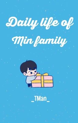 [YoonJin] Daily life of Min family 