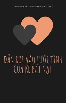 {{{Yoonmin}}} DẦN RƠI VÀO LƯỚI TÌNH CỦA KẺ BẮT NẠT; by Rin?